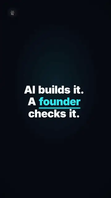 Typographic ad — “AI builds it. A founder checks it.” The whole positioning in six words.